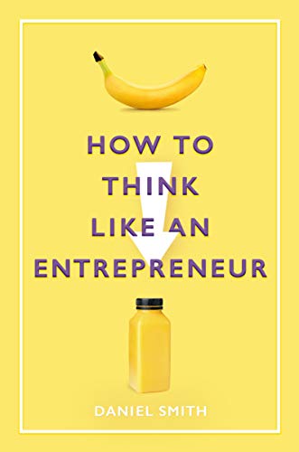 How to Think Like an Entrepreneur von Michael O'Mara Books